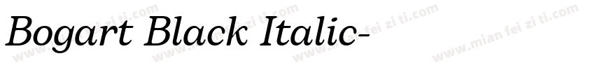 Bogart Black Italic字体转换